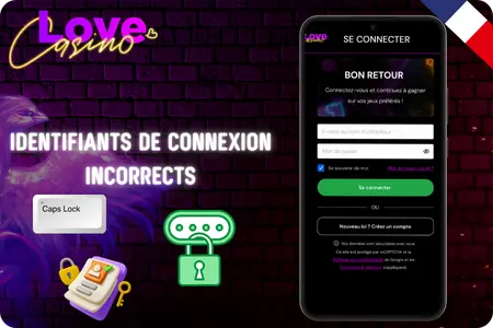 Saisir des données incorrectes lors du Love Casino login