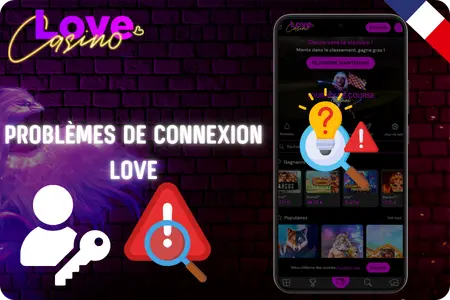 Résoudre les problèmes de Love Casino login
